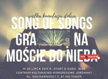 Song of Songs na Moście do Nieba – wielka kumulacja dobra