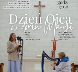 Dzień Ojca w Domu Maryi