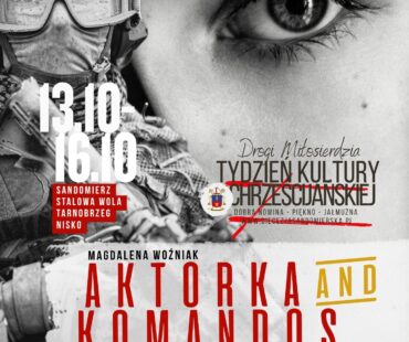 TKCh - Diecezja Sandomierska 2026 - aktorka i komandos